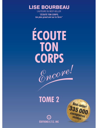 Livre : Ecoute ton corps encore tome 2