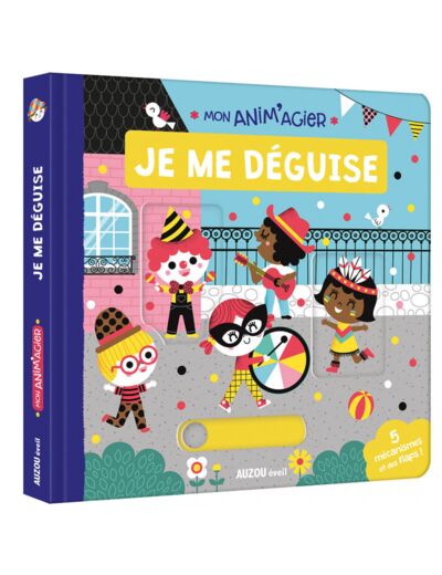 Mon anim'agier - Je me déguise