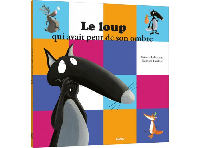 Mes p'tits albums - Le loup qui avait peur de son ombre