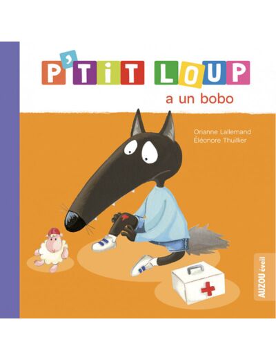 P'tit loup a un bobo