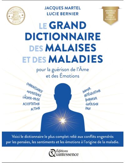 Livre : Le Grand Dictionnaire des Malaises et des Maladies - Pour la Guérison